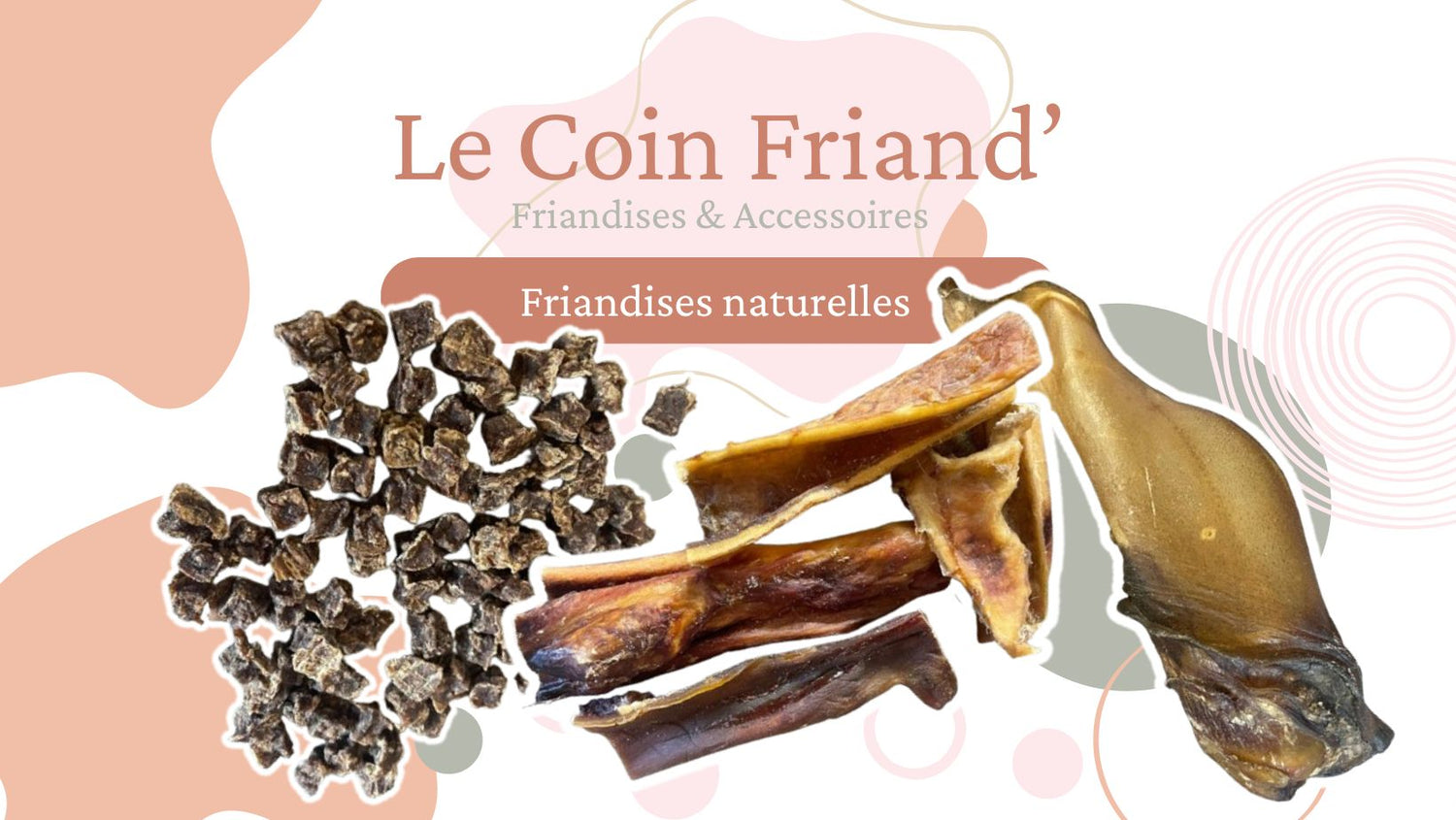 Friandises naturelles